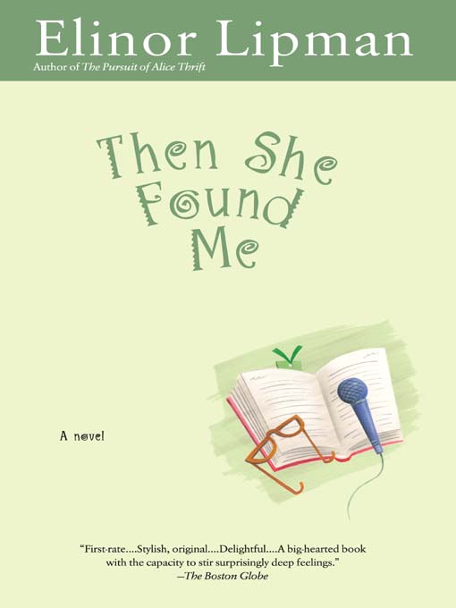 Title details for Then She Found Me by Elinor Lipman - Wait list